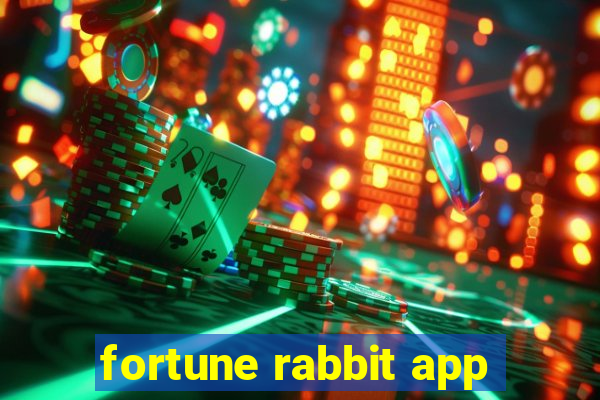 fortune rabbit app